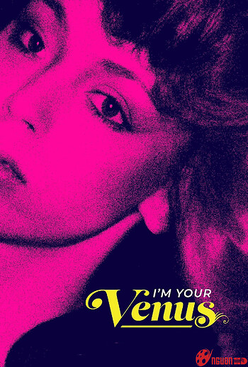 I'm Your Venus