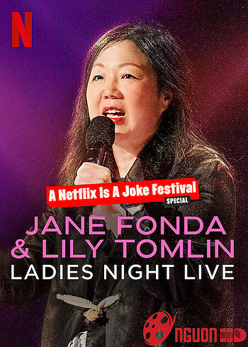 Jane Fonda & Lily Tomlin: Đêm Của Các Chị Em