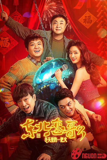 Luyến Ca Đông Bắc Lửa Giữa Ngày Đông