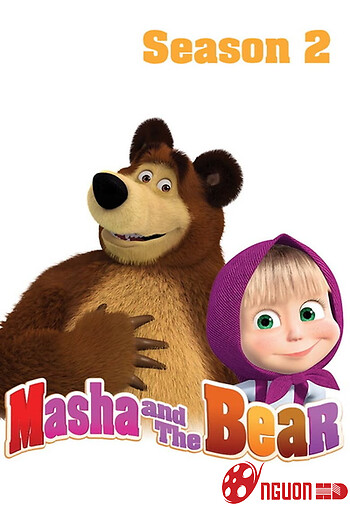 Masha Và Bạn Gấu (Phần 2)