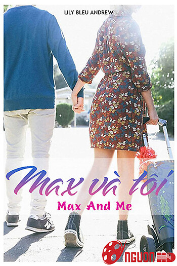 Max Và Tôi