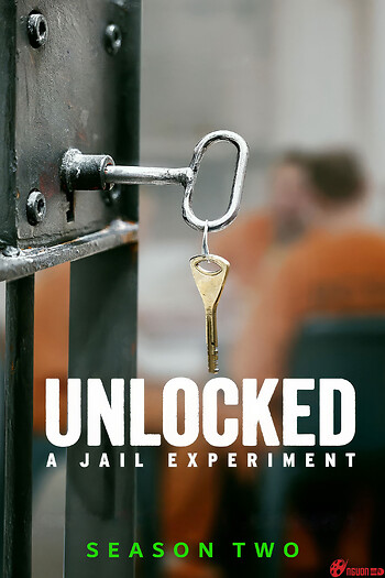 Mở Khóa: Thí Nghiệm Nhà Giam (Phần 2)
