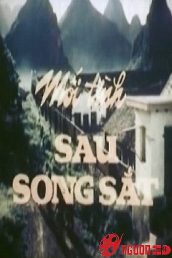 Mối Tình Sau Song Sắt