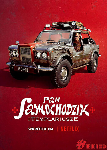 Ngài Xe Hơi Và Hội Hiệp Sĩ Dòng Đền