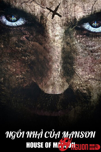 Ngôi Nhà Của Manson