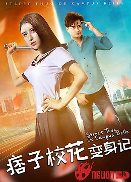 Nhật Ký Biến Thân Của Hoa Khôi Lưu Manh