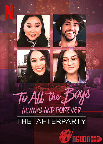 Những Chàng Trai Năm Ấy: Mãi Yêu – Tiệc Hậu