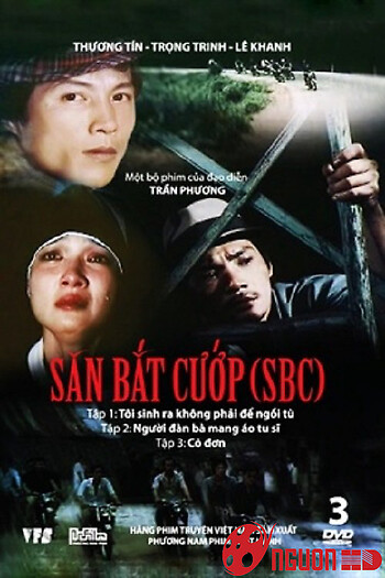 Săn Bắt Cướp 1: Tôi Sinh Ra Không Phải Để Ngồi Tù