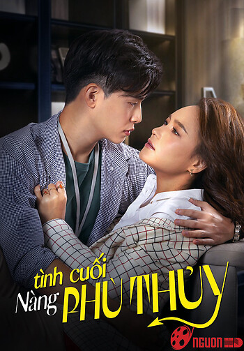 Tình Cuối Nàng Phù Thuỷ