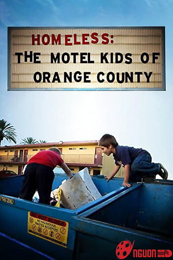 Vô Gia Cư: Những Đứa Trẻ Ở Trọ Tại Quận Cam
