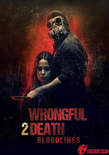 Wrongful Death 2: Bloodlines - Wrongful Death 2: Bloodlines