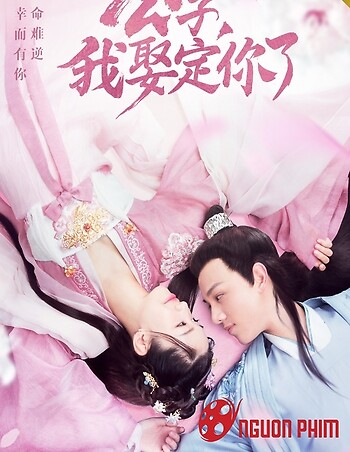 Công Tử Ta Cưới Chàng Chắc Rồi