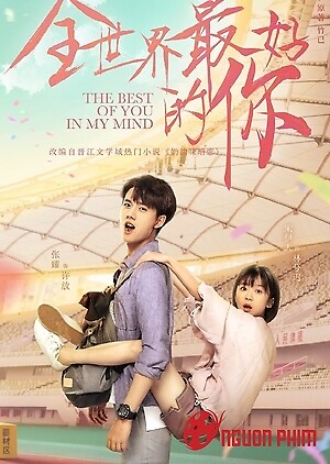 Em Là Người Tốt Nhất Trên Thế Gian