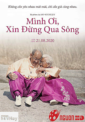 Mình Ơi Đừng Qua Sông