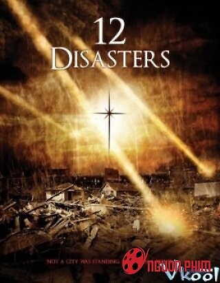 12 Thảm Họa