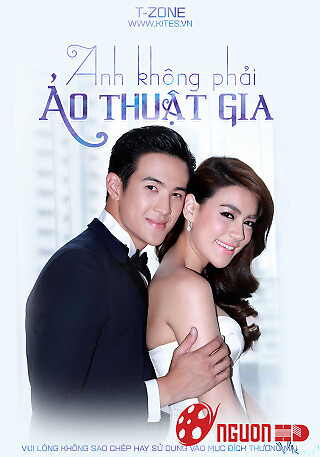 Anh Không Phải Ảo Thuật Gia