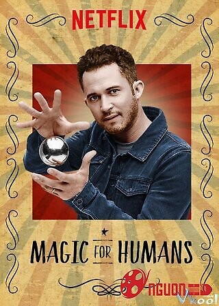 Ảo Thuật Cho Nhân Loại 2