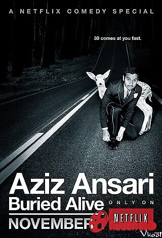 Aziz Ansari: Bị Chôn Sống