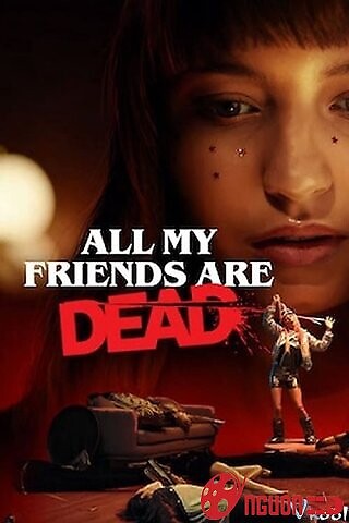 Bạn Tôi Chết Cả Rồi