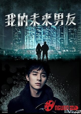 Bạn Trai Tương Lai Của Tôi