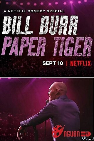 Bill Burr: Hổ Giấy