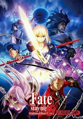 Đêm Định Mệnh: Vô Hạn Kiếm Giới 2