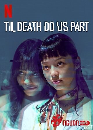 Đến Khi Cái Chết Chia Lìa
