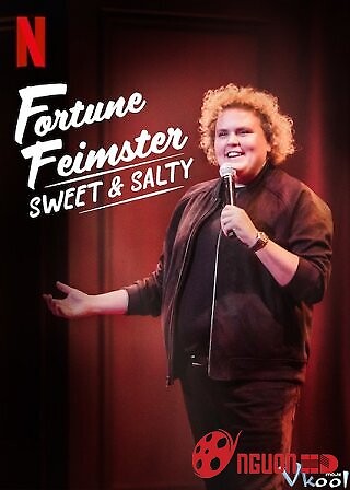 Fortune Feimster: Ngọt Và Mặn
