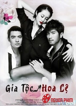 Gia Tộc Hoa Lệ