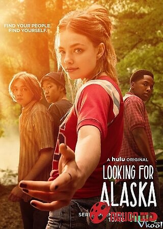 Hành Trình Kiếm Tìm Alaska Phần 1