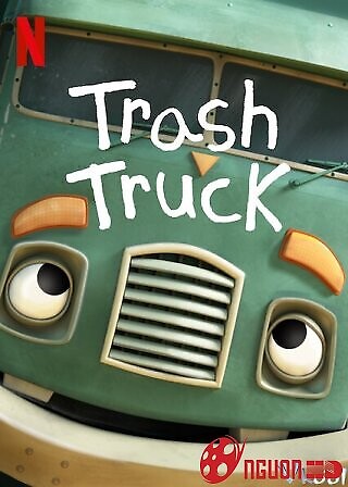 Hank Và Bạn Xe Tải Chở Rác 2