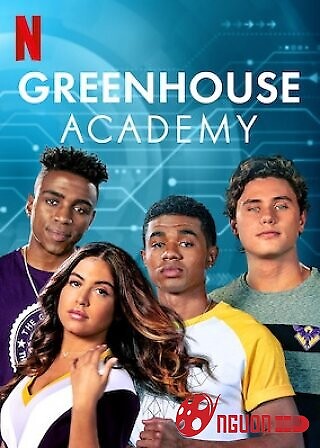 Học Viện Greenhouse Phần 4
