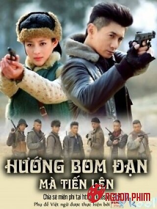 Hướng Bom Đạn Mà Tiến Lên