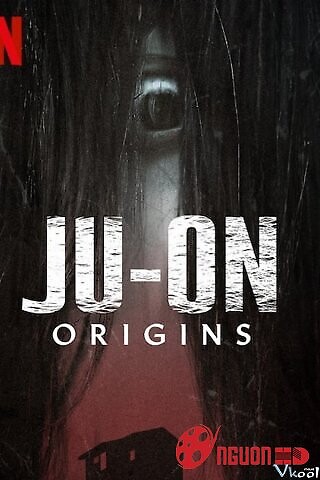 Ju-On: Khởi Nguồn