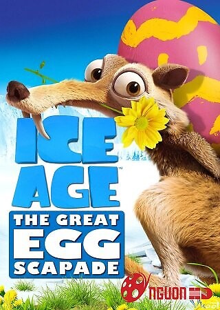 Kỷ Băng Hà 5: Kẻ Trộm Trứng