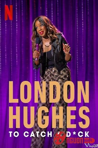 London Hughes: Bí Kíp Săn Trai