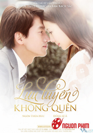 Lưu Luyến Không Quên