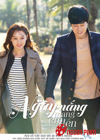 Ngày Nắng Mang Em Đến