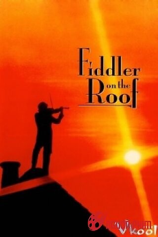 Người Chơi Vĩ Cầm Trên Mái Nhà