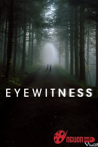 Nhân Chứng Phần 1