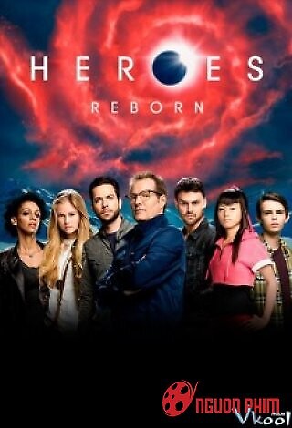 Những Người Hùng: Tái Sinh 1