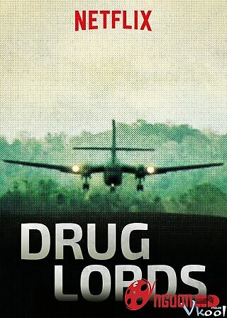 Những Tên Trùm Ma Túy 2