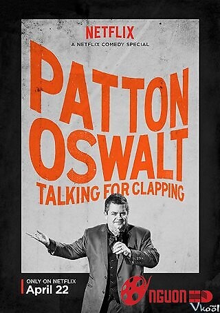 Patton Oswalt: Vỗ Tay Đi Nào