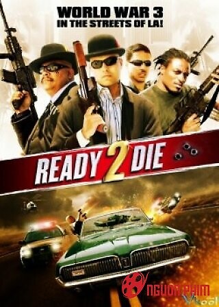 Sẵn Sàng Chết 2