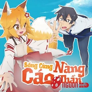 Sống Cùng Nàng Cáo Thần