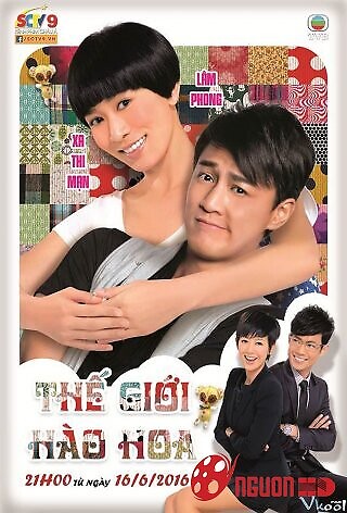 Thế Giới Hào Hoa