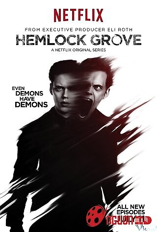 Thị Trấn Hemlock Grove 2