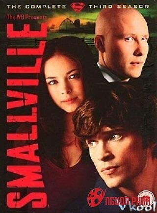 Thị Trấn Smallville 3