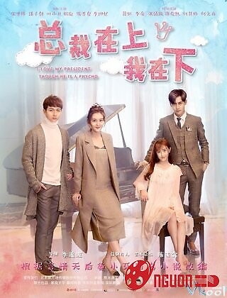 Tổng Tài Ở Trên Tôi Ở Dưới