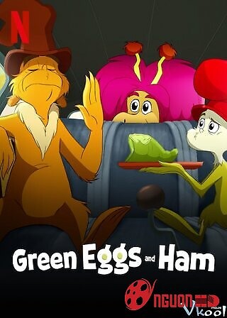 Trứng Xanh, Giăm Bông Xanh